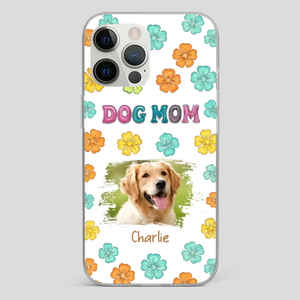 Dog Mom Phone Case – Custom Pet Name & Photo | Sweet Floral Design - 89Prints