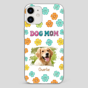 Dog Mom Phone Case – Custom Pet Name & Photo | Sweet Floral Design - 89Prints