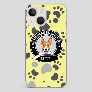 Bold “This Human Belongs To” Dog Phone Case – Custom Pet Art & Year | Statement Design - 89Prints