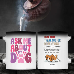Personalized Dog Mug – Thank You for Being My Mom –89Prints