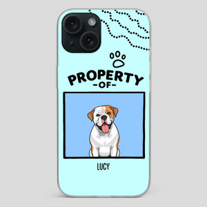 Funny Dog Phone Case – “Property Of” Design with Pet Name - 89Prints