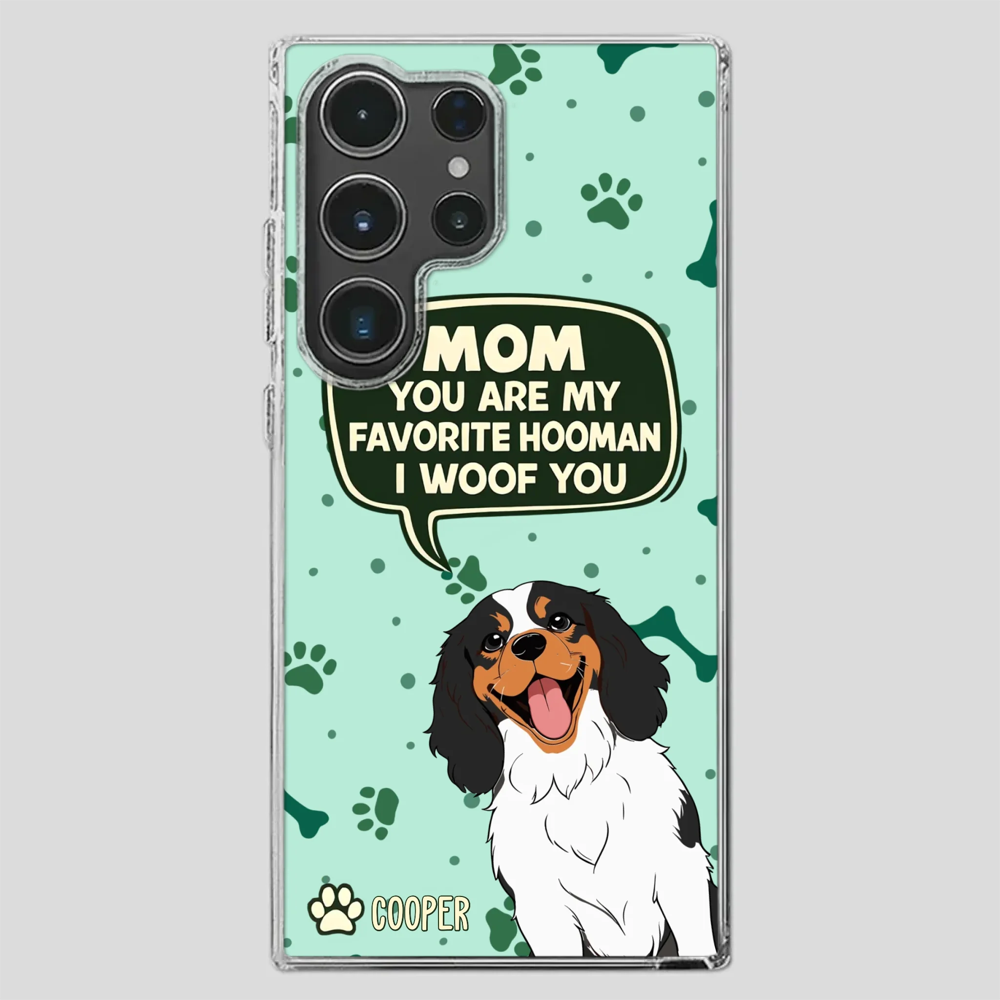 Cute Dog Mom Phone Case - Mom, You Are My Favorite Hooman - 89Prints