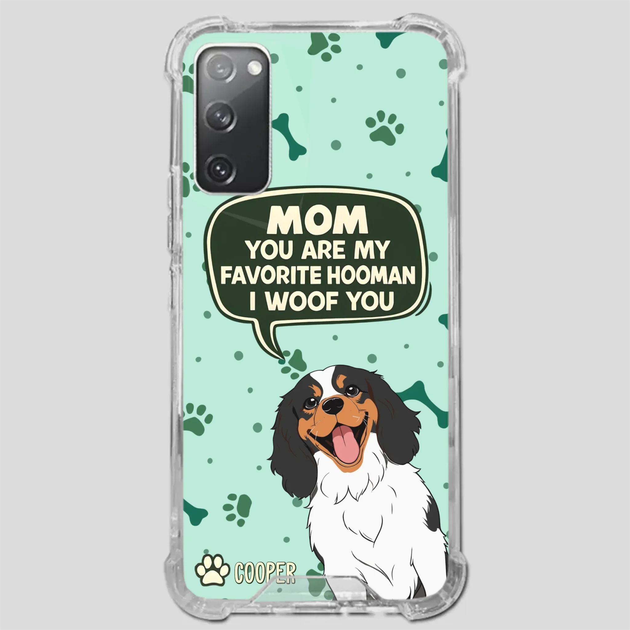 Cute Dog Mom Phone Case - Mom, You Are My Favorite Hooman - 89Prints