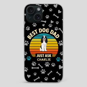 Personalized Phone Case for Proud Pet Dads - Best Dog Dad Ever - 89Prints