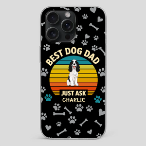 Personalized Phone Case for Proud Pet Dads - Best Dog Dad Ever - 89Prints