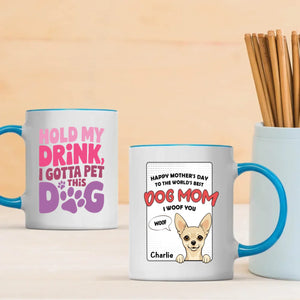 Happy Mother’s Day from the Dog – Funny Personalized Dog Mom Mug – Custom Pet Gift – 89Prints