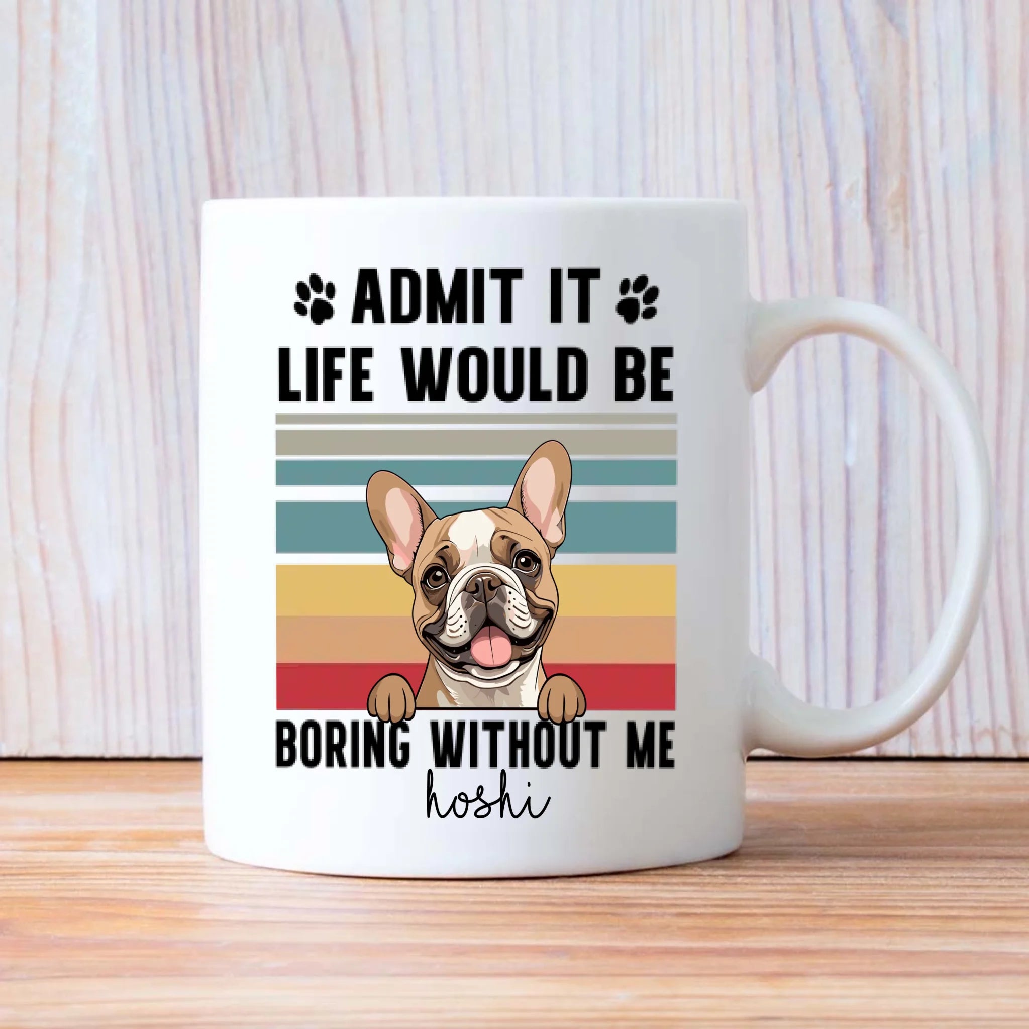 Funny Dog Mug – Hilarious Gift for Dog Lovers & Pet Parents – 89Prints