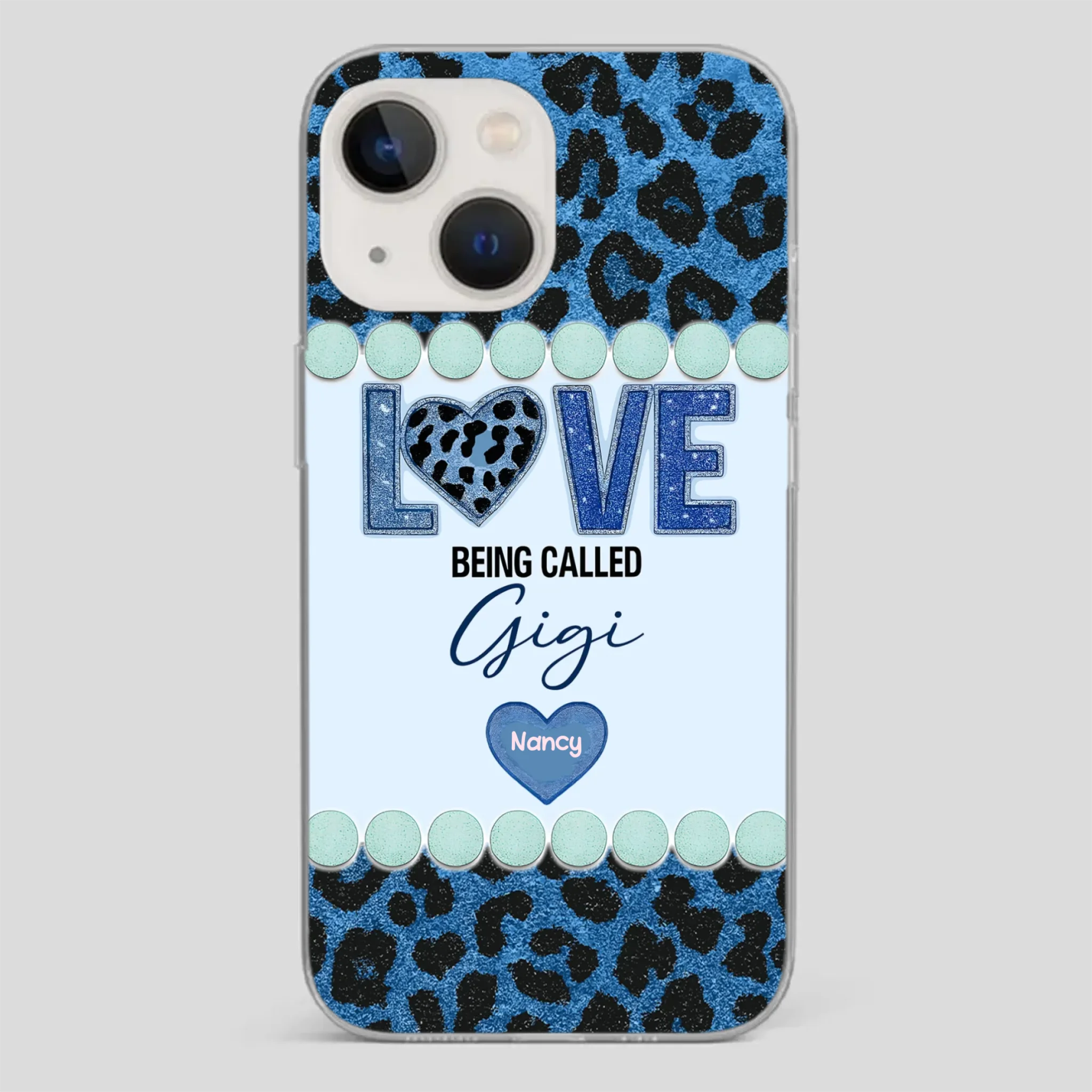 Love Being Called Gigi – Sweet Custom Phone Case for Grandma - 89Prints