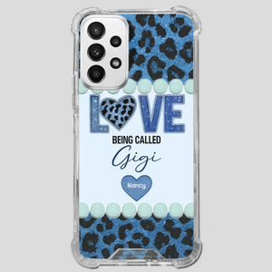 Love Being Called Gigi – Sweet Custom Phone Case for Grandma - 89Prints