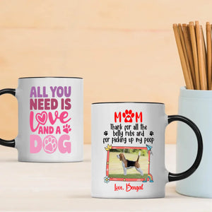 All You Need Is Love and a Dog Mug – Heartwarming Gift for Pet Lovers – 89Prints