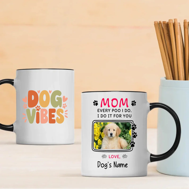 Dog Mom Mug – Sweet & Heartwarming Gift for Pet Lovers – 89Prints