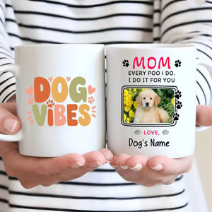 Dog Mom Mug – Sweet & Heartwarming Gift for Pet Lovers – 89Prints