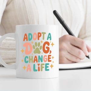 Heartwarming Mug for Dog Lovers – Dogs Change A Life – 89Prints