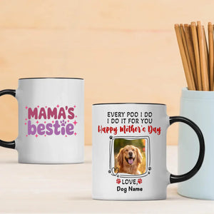 Mama Bestie Mug – Happy Mother’s Day Gift from Your Furry Baby – 89Prints