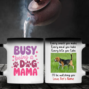 Busy Being a Dog Mama Mug – Sweet Gift for Loving Pet Moms – 89Prints