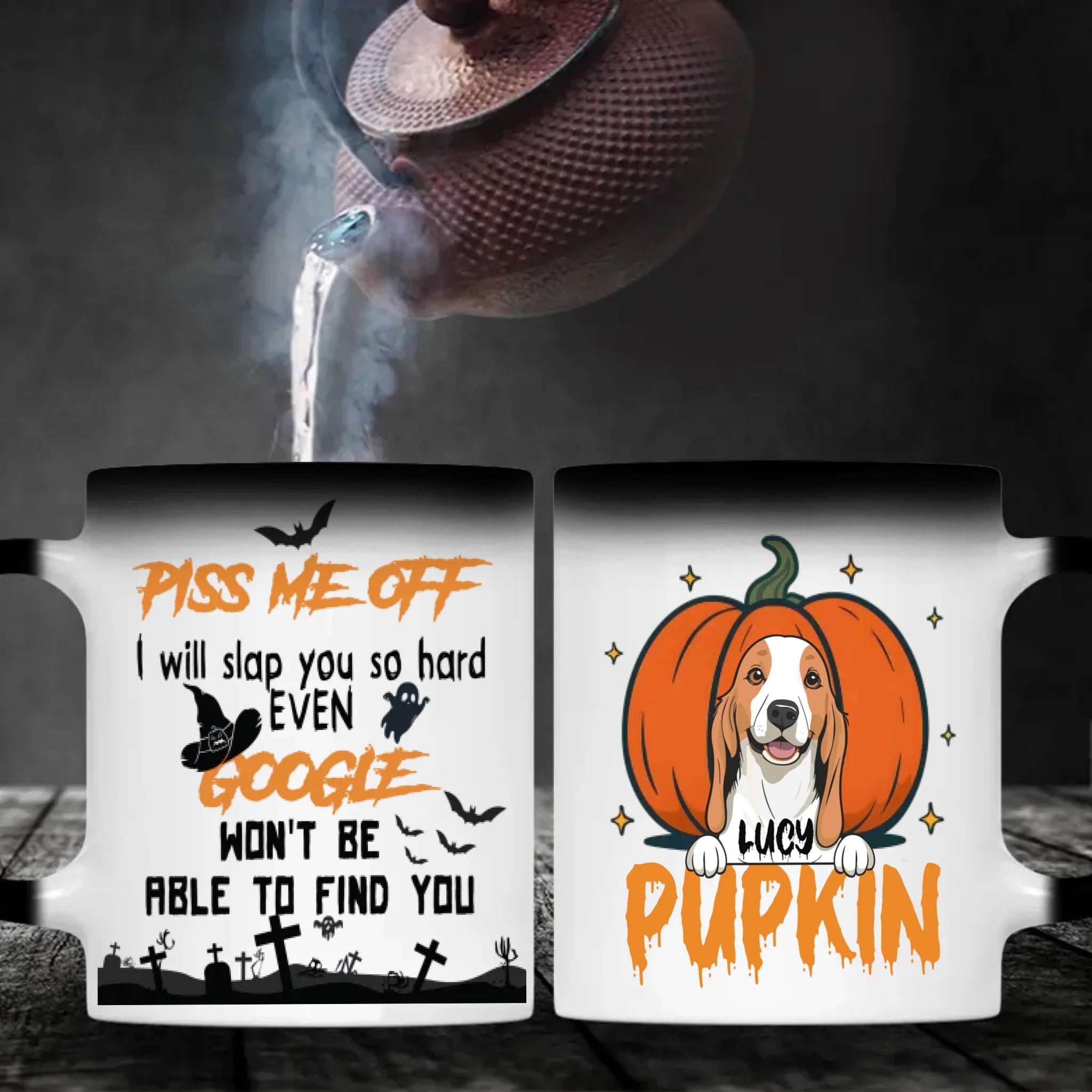 Piss Me Off Mug – Custom Dog Clipart & PUPKIN Text