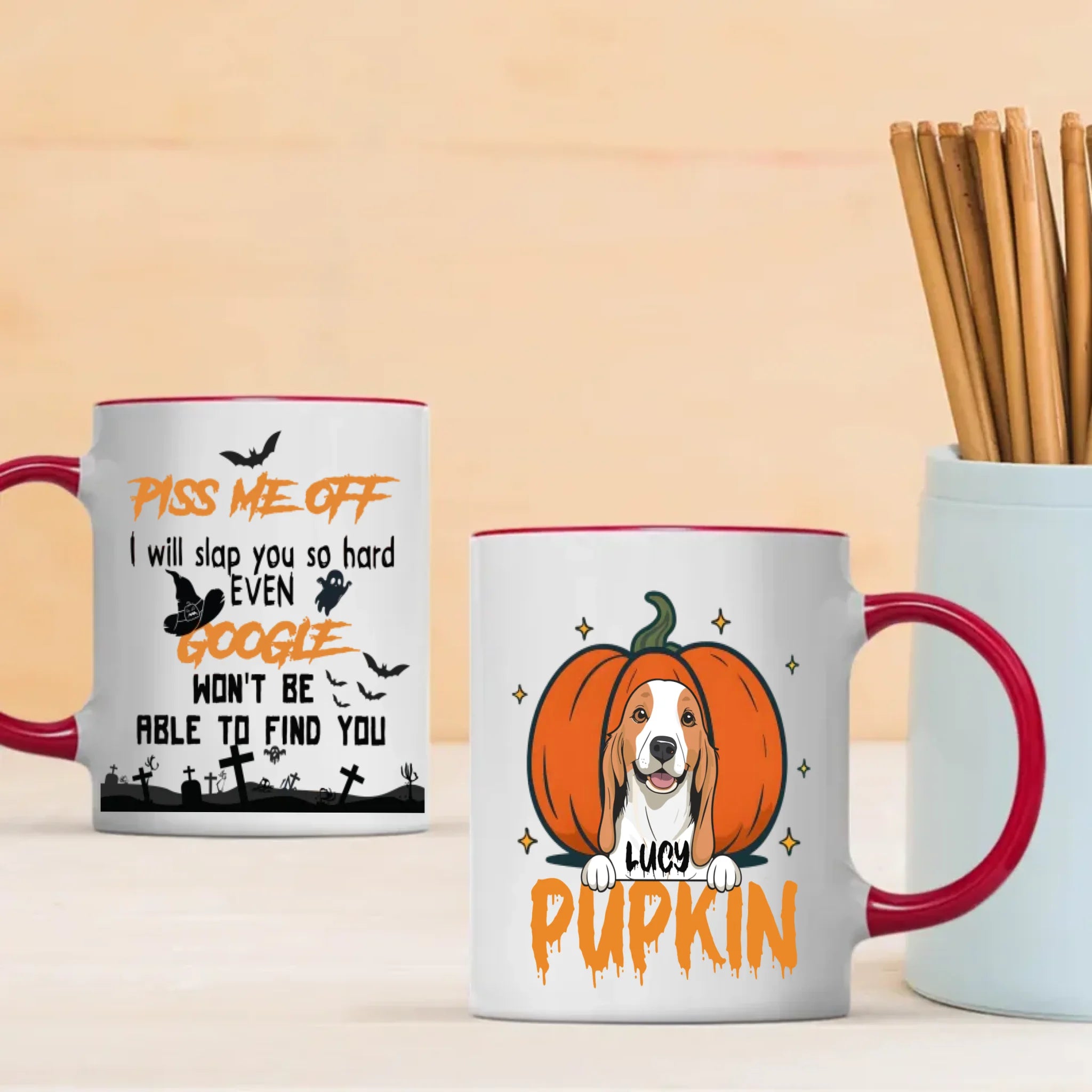 Piss Me Off Mug – Custom Dog Clipart & PUPKIN Text