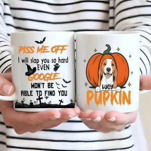 Piss Me Off Mug – Custom Dog Clipart & PUPKIN Text