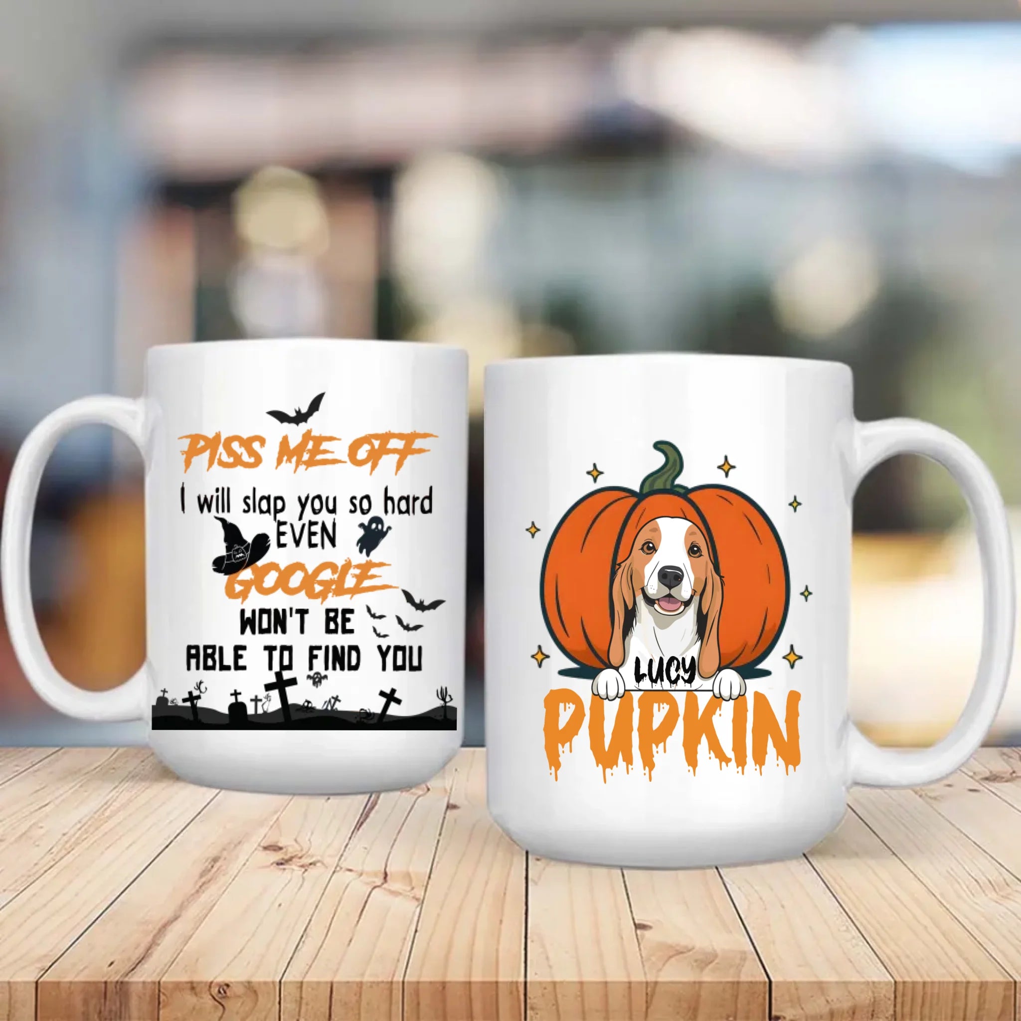 Piss Me Off Mug – Custom Dog Clipart & PUPKIN Text