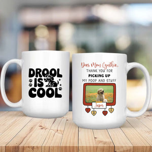 Personalized Dog Mug – “Drool Is Cool” Funny Coffee Cup for Dog Lovers – 89Prints