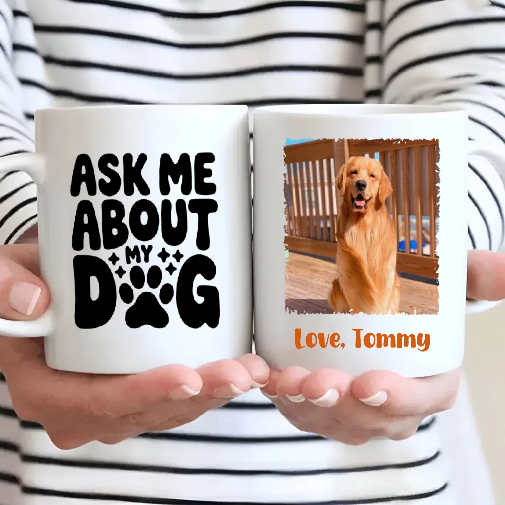 Custom Dog Mug – “Ask Me About My Dog” Funny Coffee Cup for Dog Lovers - 89Prints