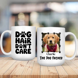 Custom Dog Mug – Dog Hair Don’t Care – Simple Modern Coffee Cup for Pet Parents – 89Prints