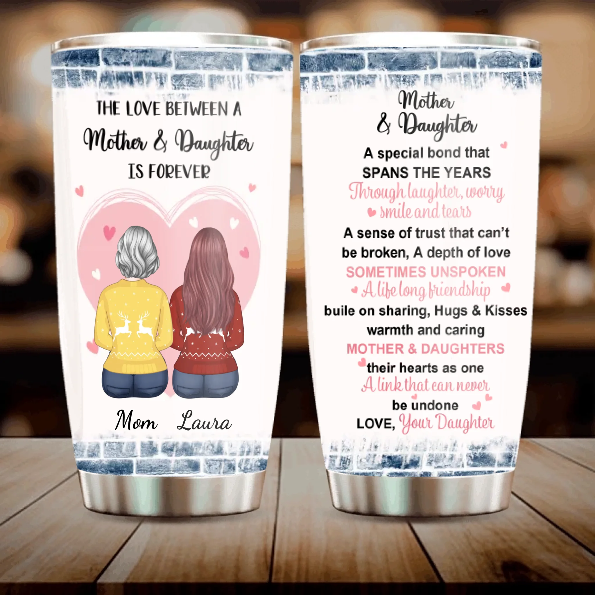 Mother & Daughter Personalized Tumbler – The Bond That Lasts Forever - 89Prints