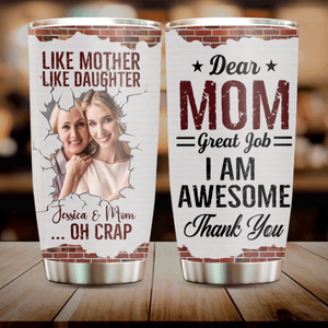 Like Mother Like Daughter – Oh Crap Funny Tumbler for Mom & Daughter - ̣́89Prints