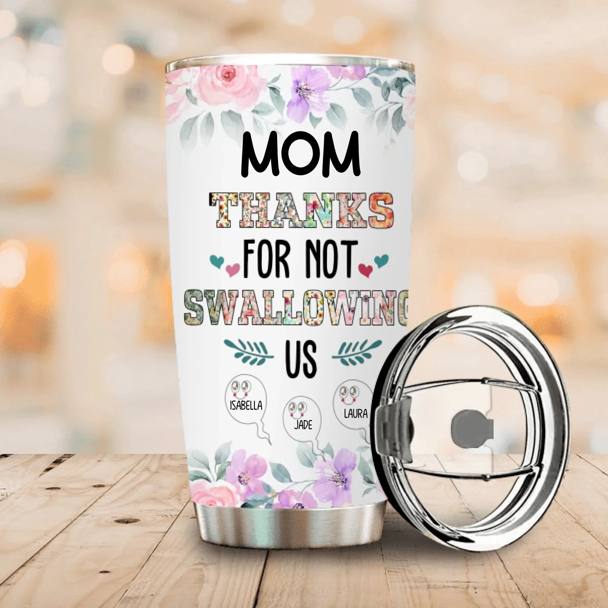 Mom Thanks for Not Swallowing Us – Funny Personalized Tumbler with Kids’ Names - 89Prints