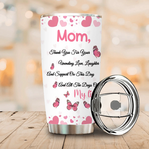Personalized Mom Tumbler – Your Love Is an Unending Gift - 89Prints