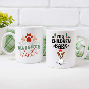 Christmas Dog Mug My Children Bark Funny Personalized Coffee Cup Gift – 89Prints