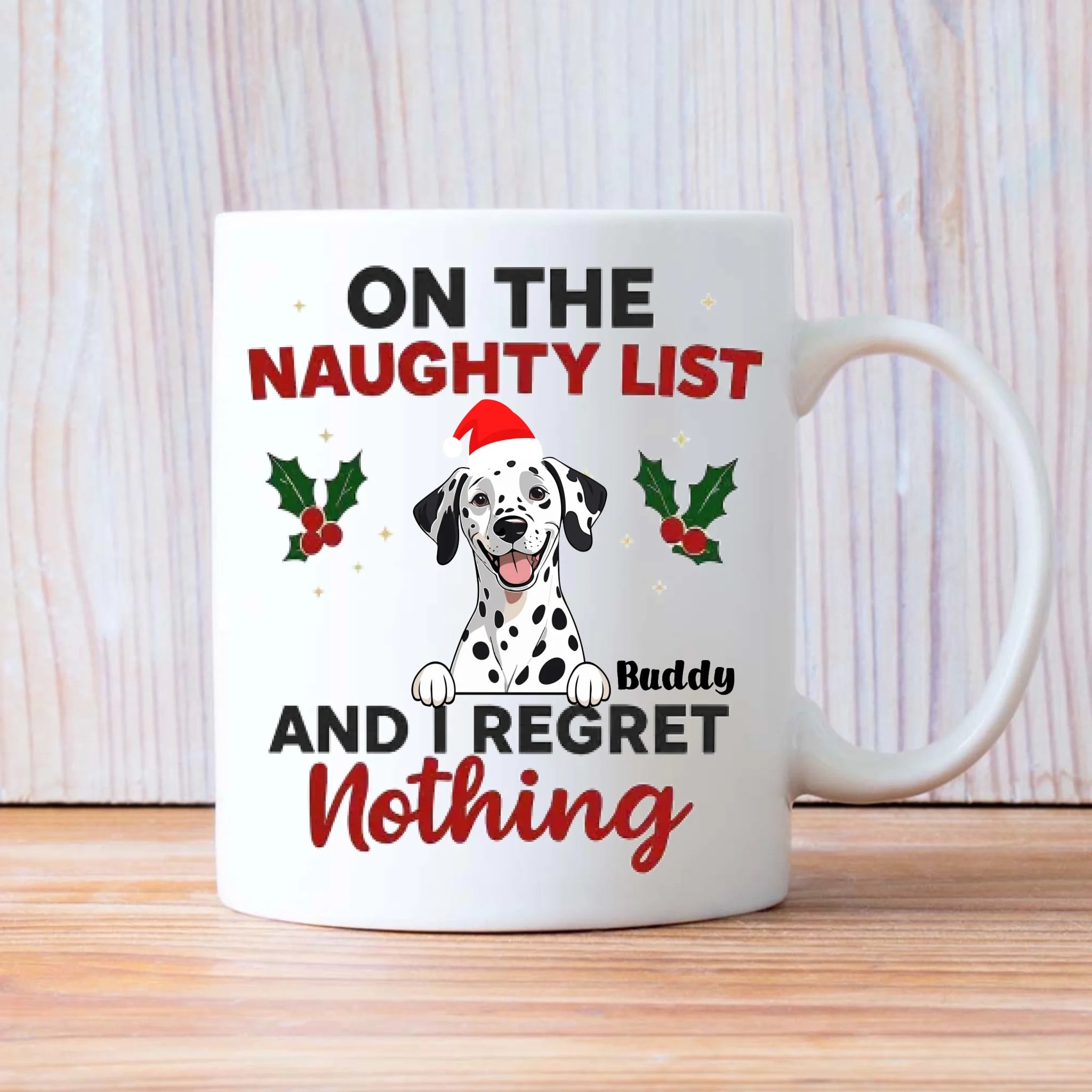 Funny Christmas Dog Mug – This House Is Under Paw Surveillance & On the Naughty List – 89Prints