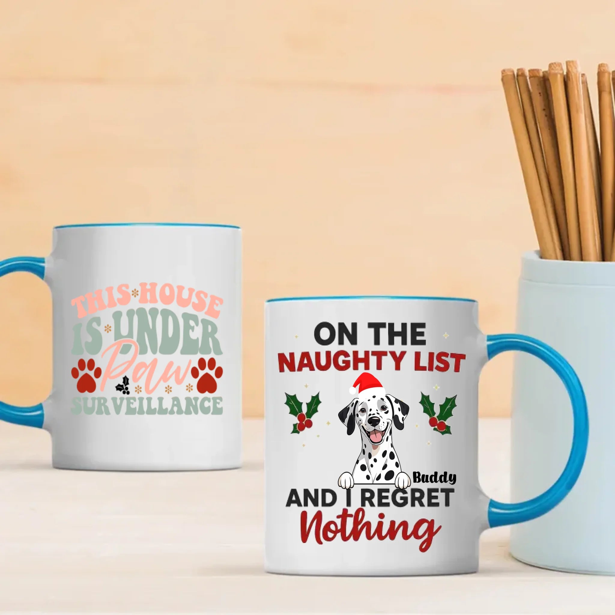 Funny Christmas Dog Mug – This House Is Under Paw Surveillance & On the Naughty List – 89Prints