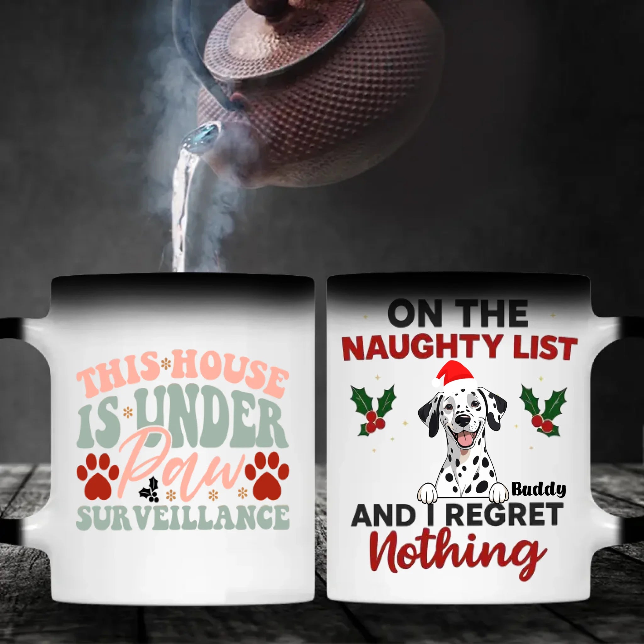 Funny Christmas Dog Mug – This House Is Under Paw Surveillance & On the Naughty List – 89Prints
