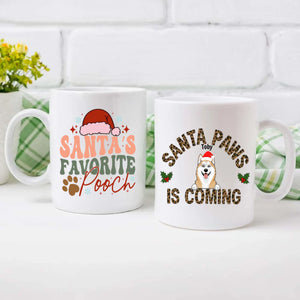 Custom Dog Mug Santa Paws Is Coming – Funny Christmas Coffee Cup Gift for Dog Lovers – 89Prints