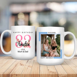 Bloom at 82 – Custom Birthday Coffee Mug - 89Prints