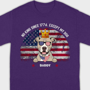 Custom No Kings Since 1776 Shirt – Personalized Dog Lover Tee | 89Prints