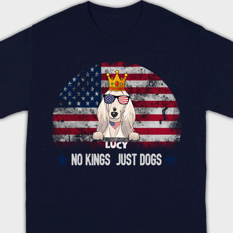Custom No Kings Just Dogs Shirt – Personalized Patriotic Dog Lover T-Shirt | 89Prints