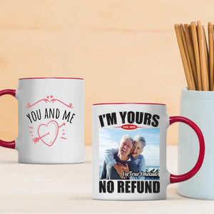 Custom Couple Mugs – You and Me / I’m Yours No Refund Personalized Gift | 89Prints