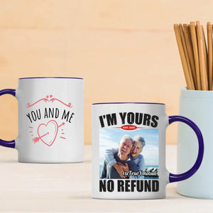 Custom Couple Mugs – You and Me / I’m Yours No Refund Personalized Gift | 89Prints