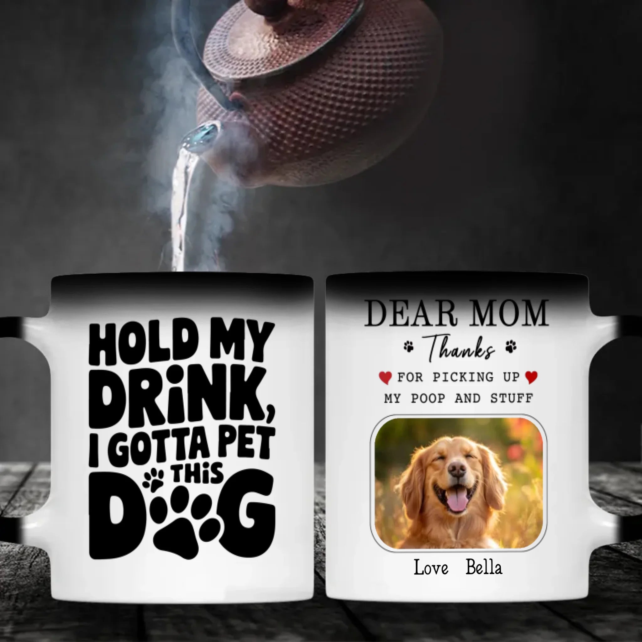 Funny Dog Mom Mug – Dear Mom, Thanks for Picking Up My Poop – 89Prints