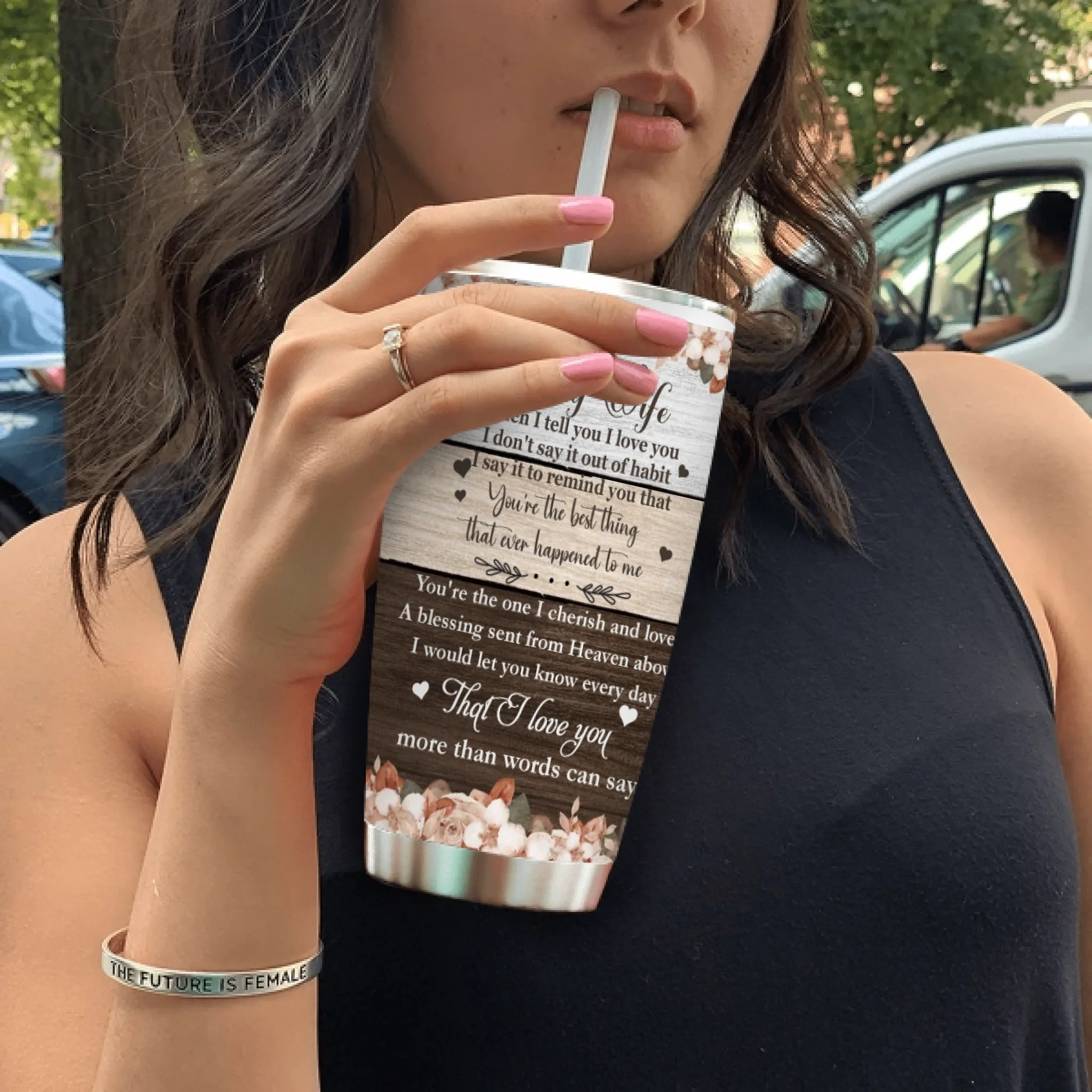 Custom Wife Tumbler - You’re the Best Thing That Ever Happened to Me - 89Prints