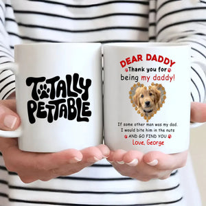Cute Personalized Gift from the Dog – Thank You for Being My Daddy Mug – 89Prints