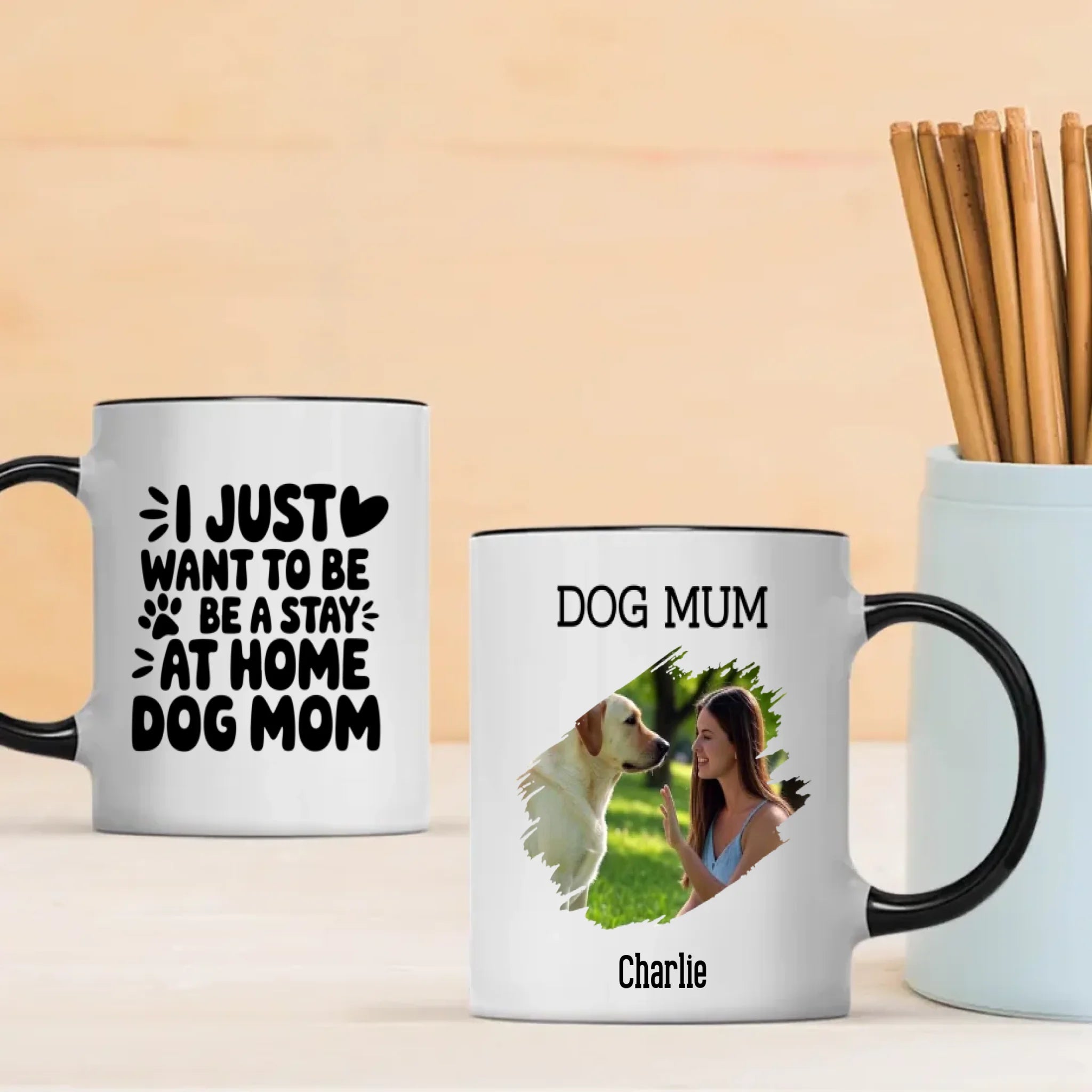 Cute Personalized Gift for Dog Lovers – I Just Want to Be a Stay-at-Home Dog Mom Mug – 89Prints
