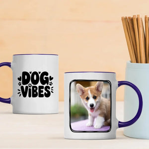 Dog Vibes Magic Mug – Personalized Heat Sensitive Coffee Mug with Your Dog Photo - 89Prints