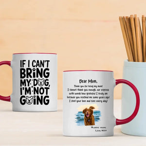 If I Can’t Bring My Dog I’m Not Going – Custom Magic Mug with Dog Photo - 89Prints