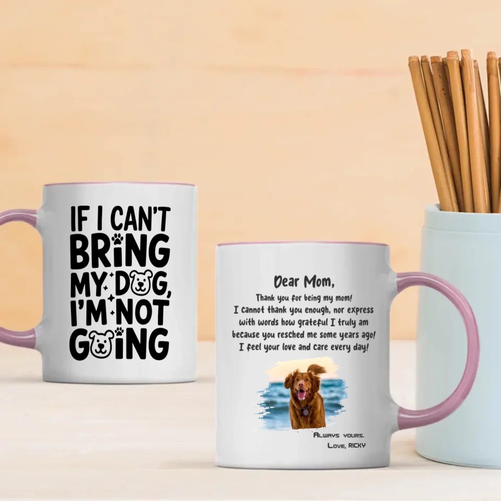 If I Can’t Bring My Dog I’m Not Going – Custom Magic Mug with Dog Photo - 89Prints