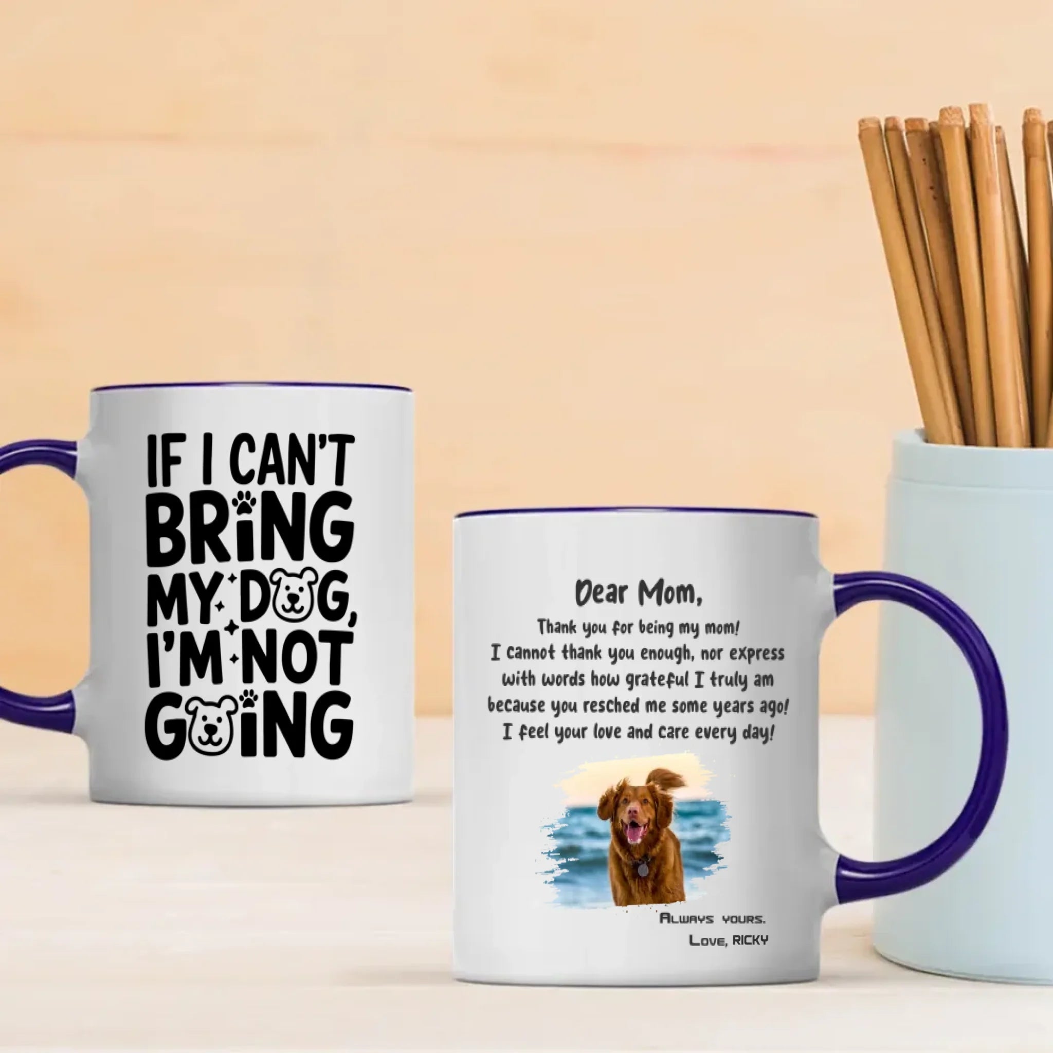 If I Can’t Bring My Dog I’m Not Going – Custom Magic Mug with Dog Photo - 89Prints