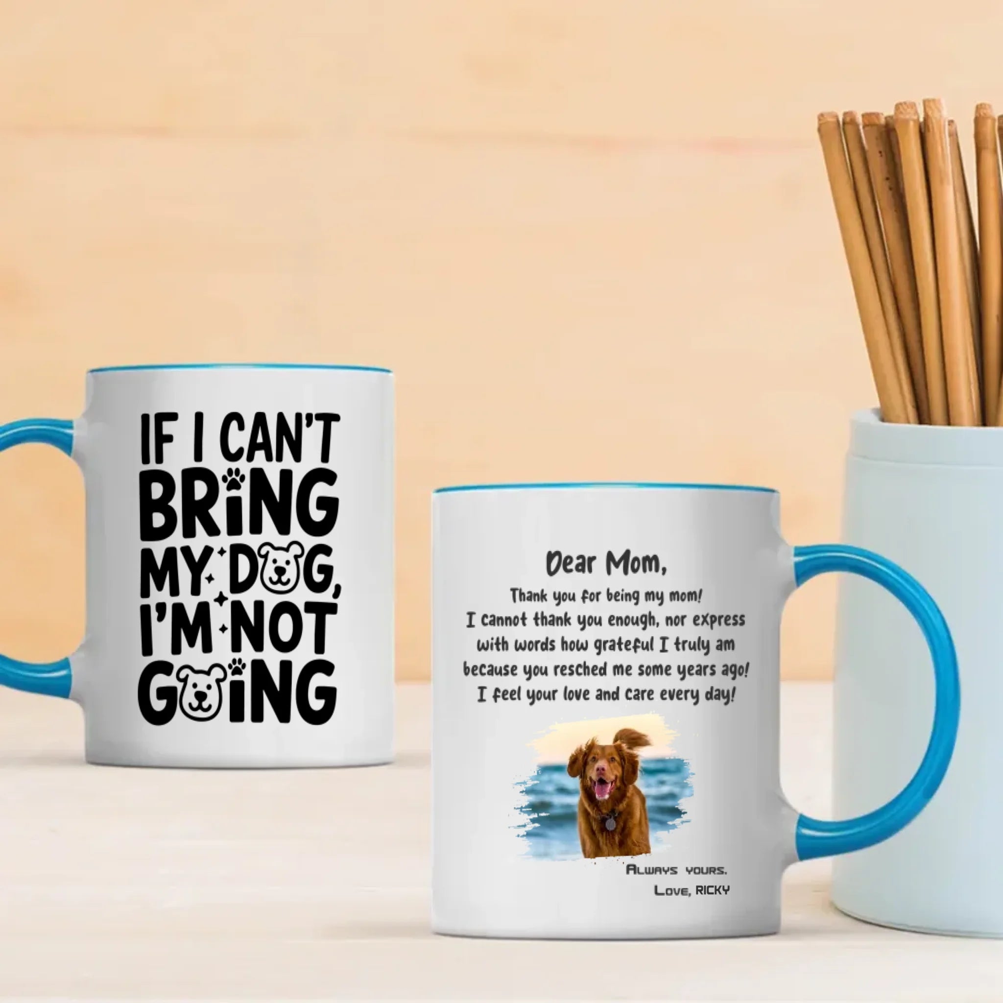 If I Can’t Bring My Dog I’m Not Going – Custom Magic Mug with Dog Photo - 89Prints