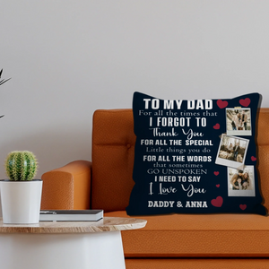Personalized Pillow to Show Love & Thanks - To My Dad - 89Prints